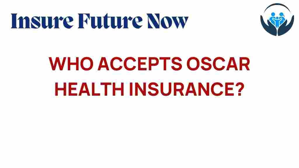 oscar-health-insurance-providers