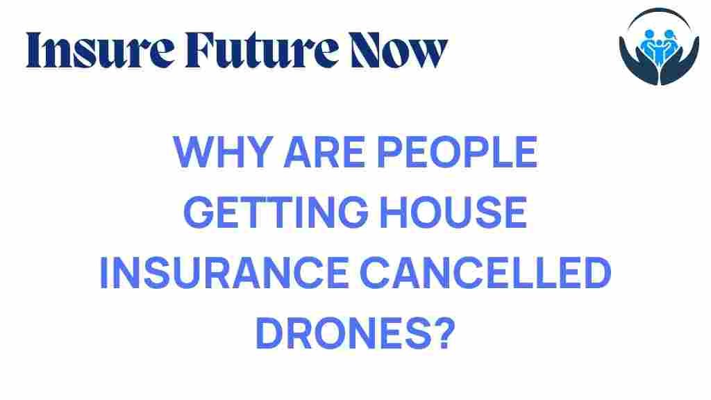 house-insurance-cancellations-drones