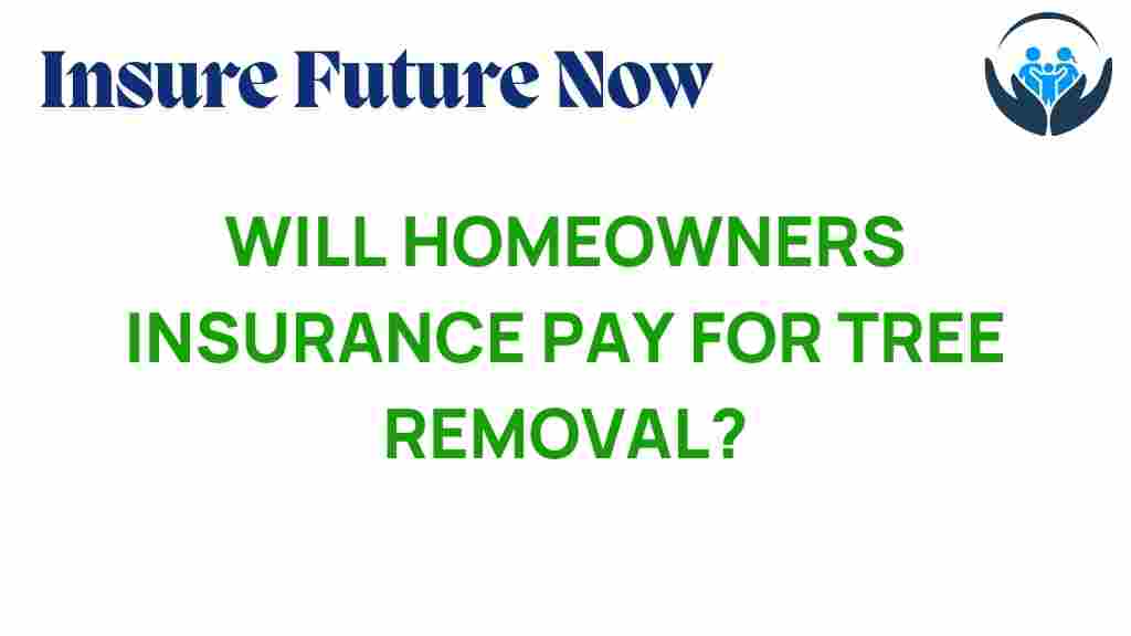 homeowners-insurance-tree-removal