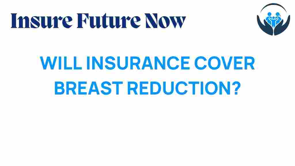 breast-reduction-insurance-coverage